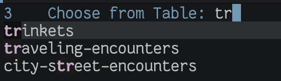 /chris/emacs-rpgdm/media/commit/5455785b085dbbb62e1616e08441cb04fc2f0357/images/screenshot-choose-table.png